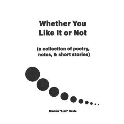 Whether You Like It or Not