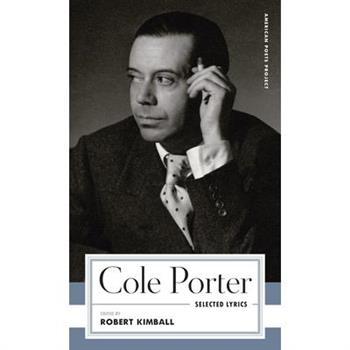 Cole Porter: Selected Lyrics