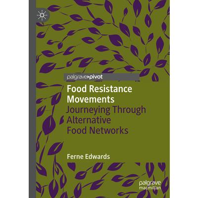 Food Resistance Movements