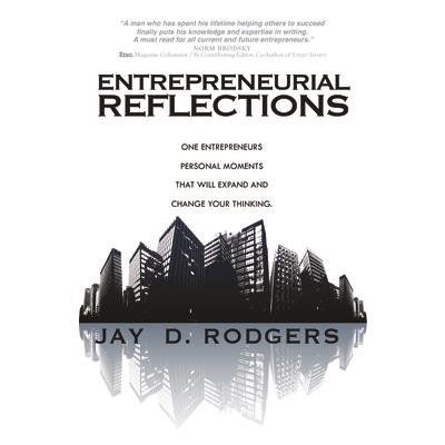 Entrepreneurial Reflections