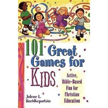 101 Great Games for Kids