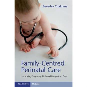 Family-centred Perinatal Care