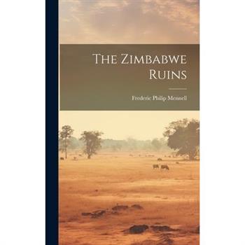 The Zimbabwe Ruins