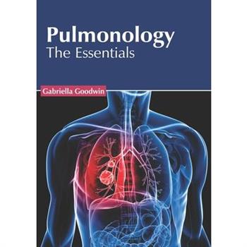 Pulmonology: The Essentials