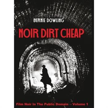 Noir dirt cheap