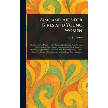 Aims and Aids for Girls and Young Women