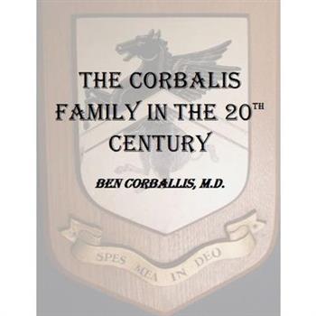 The Corbalis Family in the 20th Century