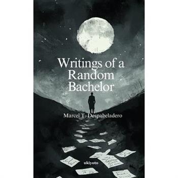 Writings of a Random Bachelor