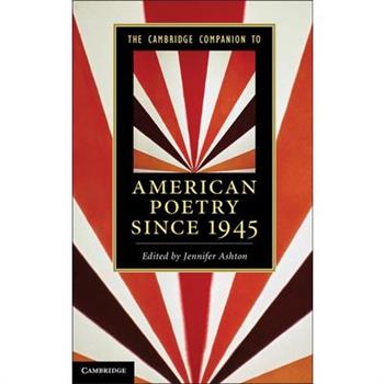 The Cambridge Companion to American Poetry Since 1945