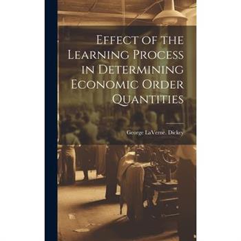 Effect of the Learning Process in Determining Economic Order Quantities