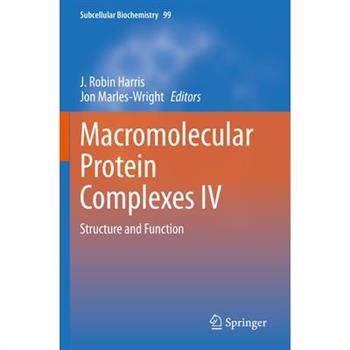 Macromolecular Protein Complexes IV