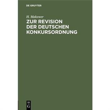 Zur Revision der deutschen Konkursordnung