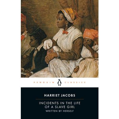 Incidents in the Life of a Slave Girl