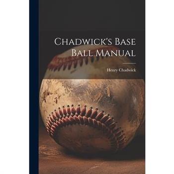 Chadwick's Base Ball Manual