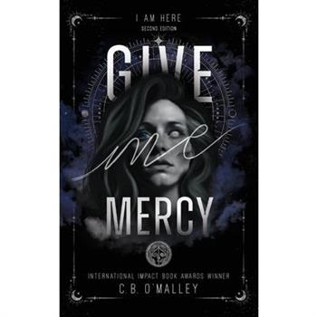 Give Me Mercy, Second Edition