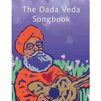 The Dada Veda Songbook