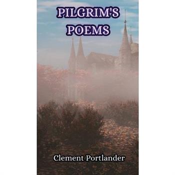 Pilgrim's Poems