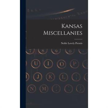 Kansas Miscellanies