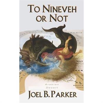 To Nineveh or Not