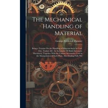 The Mechanical Handling of Material