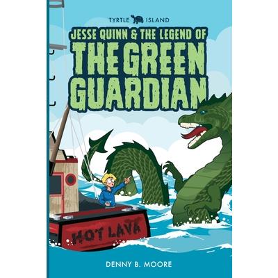 Tyrtle Island Jesse Quinn and the Legend of the Green Guardian