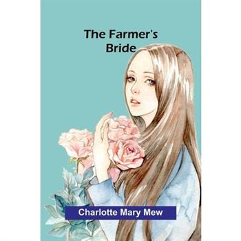 The farmer's bride