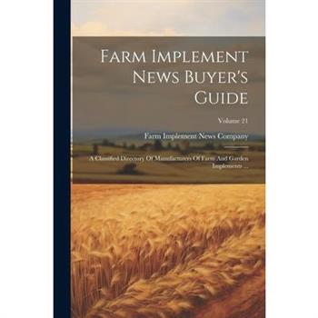 Farm Implement News Buyer’s Guide