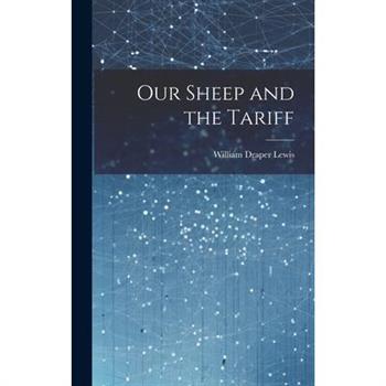 Our Sheep and the Tariff