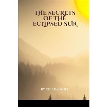 The Secrets of the Eclipsed Sun