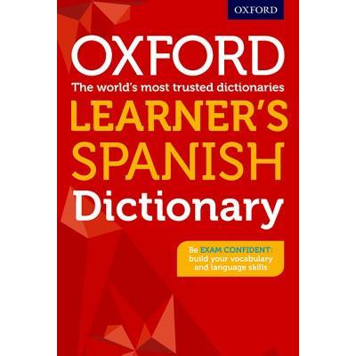 Oxford Learner’s Spanish Dictionary