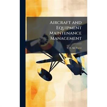 Aircraft and Equipment Maintenance Management
