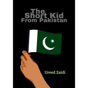 The Short Kid From Pakistan