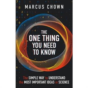 The One Thing You Need to Know