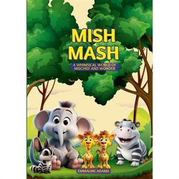 Mish Mash
