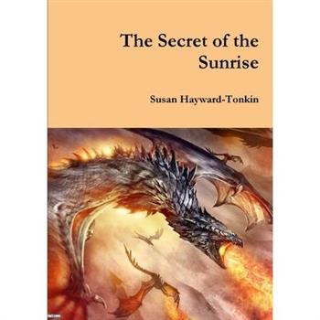 The Secret of the Sunrise