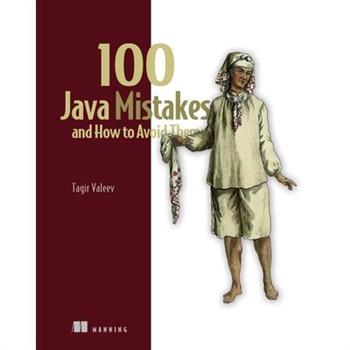 100 Java Mistakes and How to Avoid Them