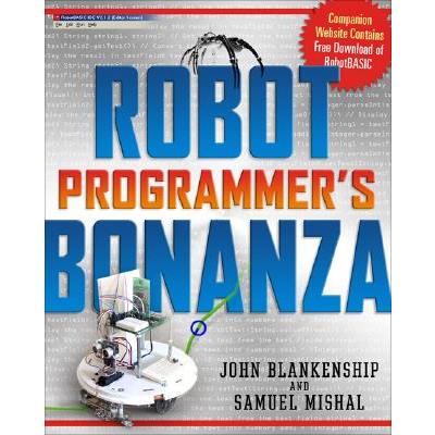 Robot Programmer's Bonanza