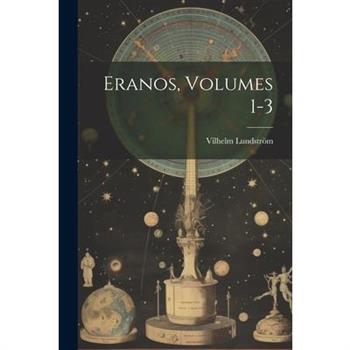 Eranos, Volumes 1-3