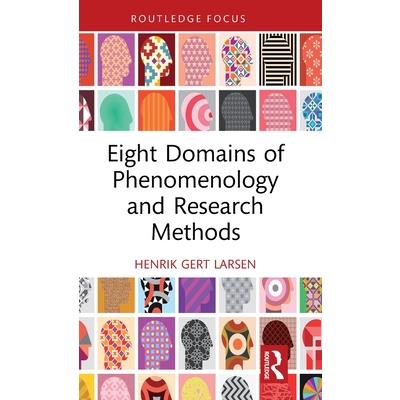 Eight Domains of Phenomenology and Research Methods
