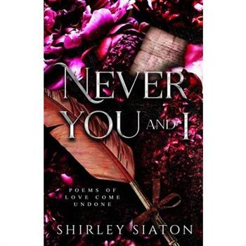 Never You and I