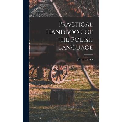 Practical Handbook of the Polish Language
