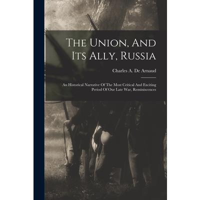 The Union, And Its Ally, Russia