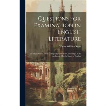 Questions for Examination in English Literature
