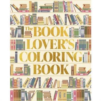 The Book Lover's Coloring Book