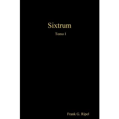 Sixtrum Tomo I