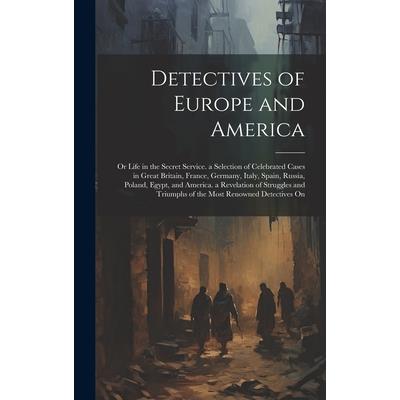 Detectives of Europe and America