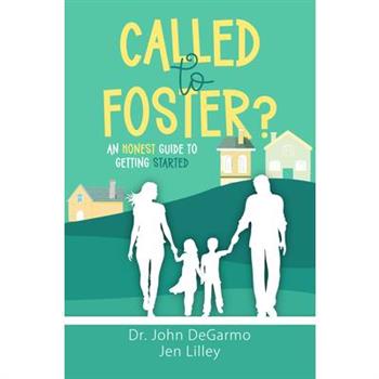 Called to Foster?