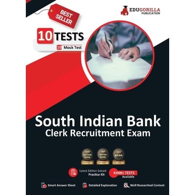 South Indian Bank Clerk Exam 2021 10 Full-length Mock Tests (Solved) Preparation Kit By EduGorilla