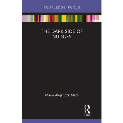 The Dark Side of Nudges