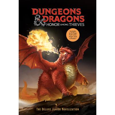 Dungeons & Dragons: Honor Among Thieves: The Deluxe Junior Novelization (Dungeons & Dragons: Honor Among Thieves)